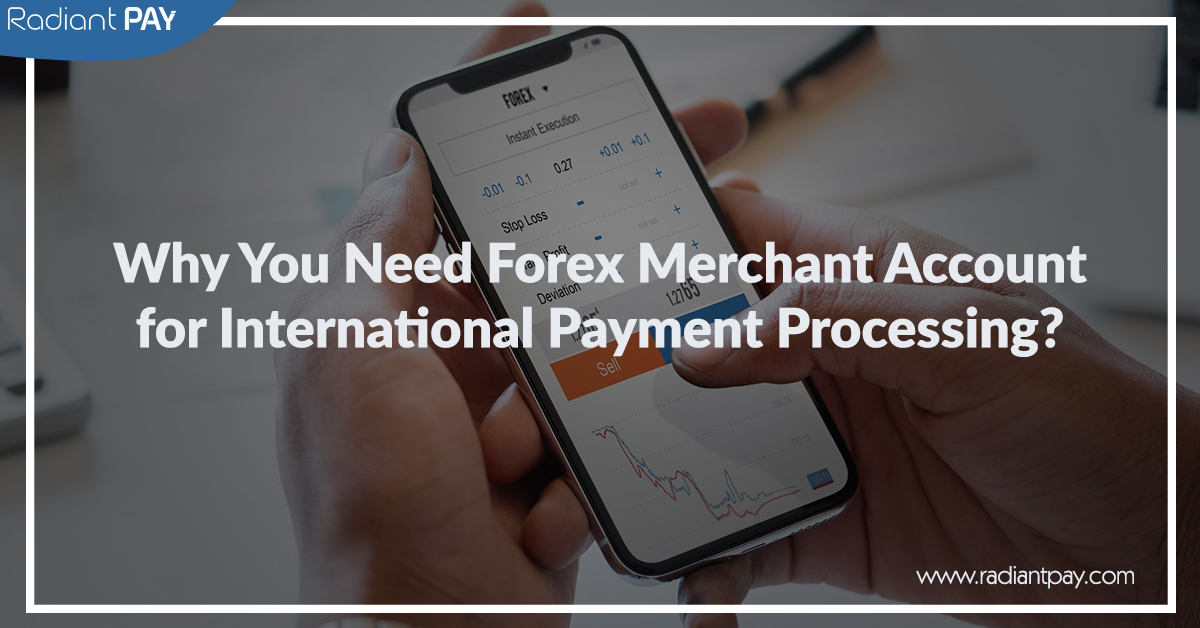Forex payment processing