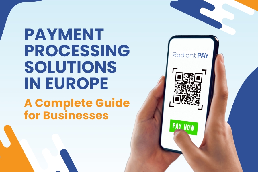 Payment processing solutions Europe
