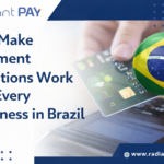 Payment Solutions for Businesses in Brazil