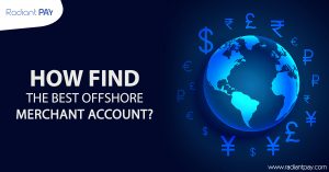 How Find the Best Offshore Merchant Account