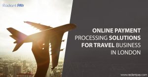Online Payment Processing Solutions For Travel Business In London