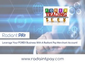 Radiant Pay Forex Merchant Account