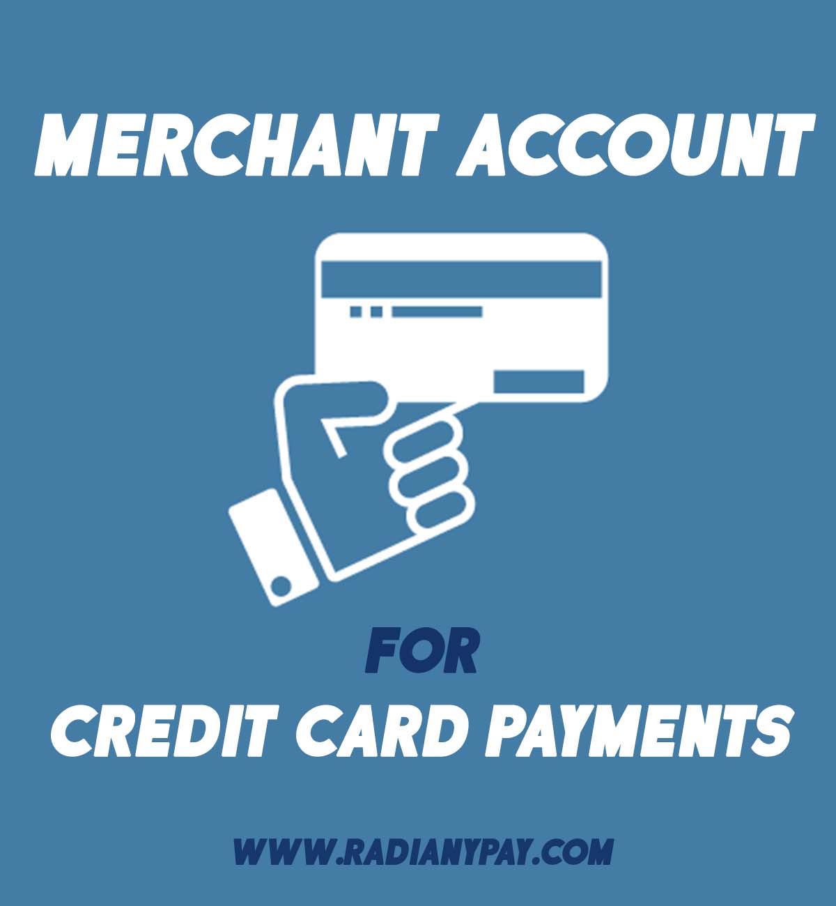 Merchant Accounts for Credit Card Payments